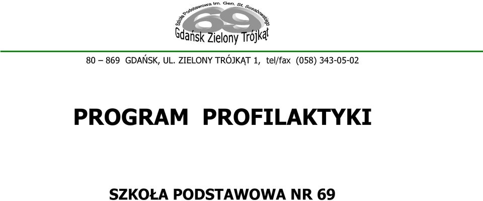 (058) 343-05-02 PROGRAM