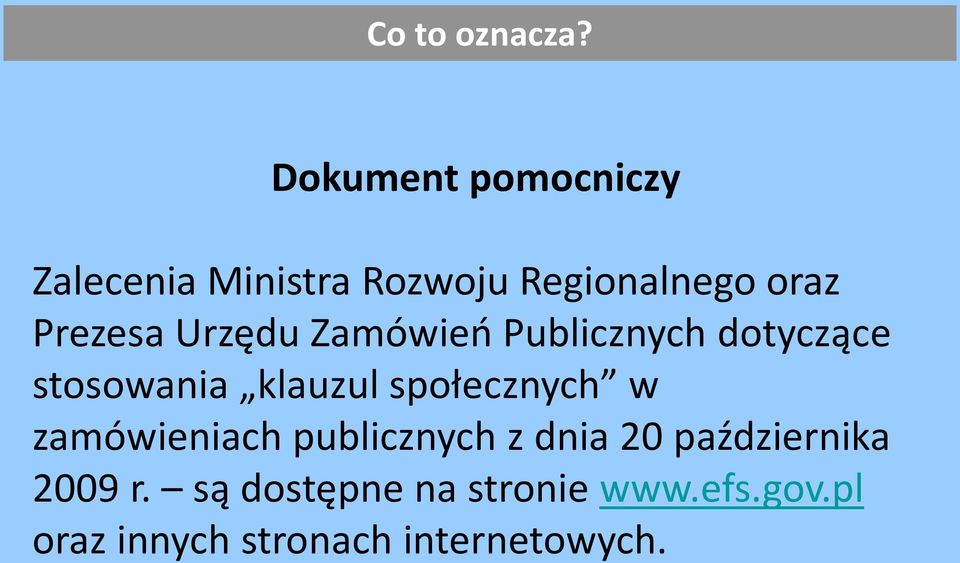 Prezesa Urzędu Zamówień Publicznych dotyczące stosowania klauzul