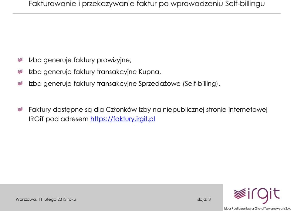 faktury transakcyjne Sprzedażowe (Self-billing).