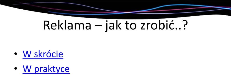 .? W