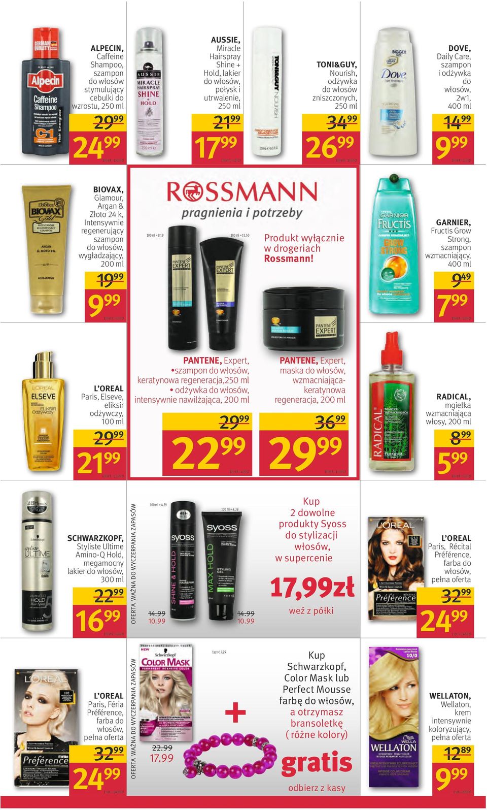19 19 TONI&GUY, Nourish, odżywka do włosów zniszczonych, 2 34 26 = 10,80 zł Produkt wyłącznie w drogeriach Rossmann!