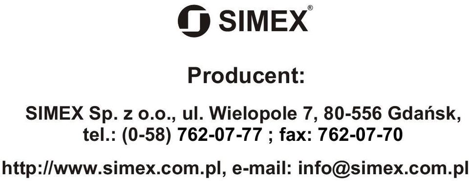 : (0-58) 762-07-77 ; fax: 762-07-70