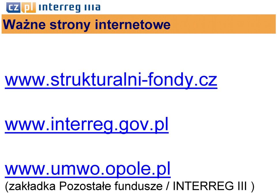 interreg.gov.pl www.umwo.opole.