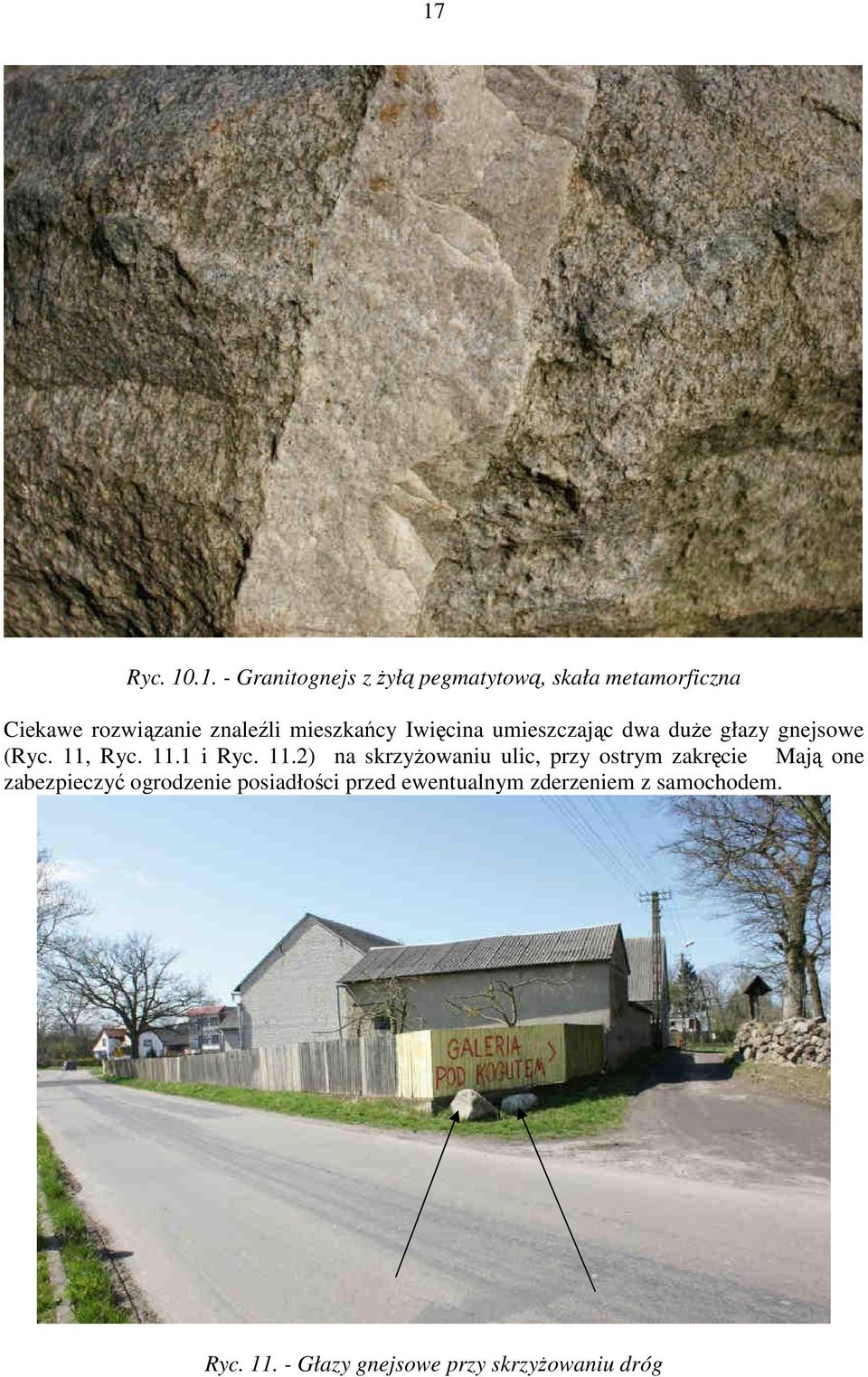 11.2) na skrzyŝowaniu ulic, przy ostrym zakręcie Mają one zabezpieczyć ogrodzenie