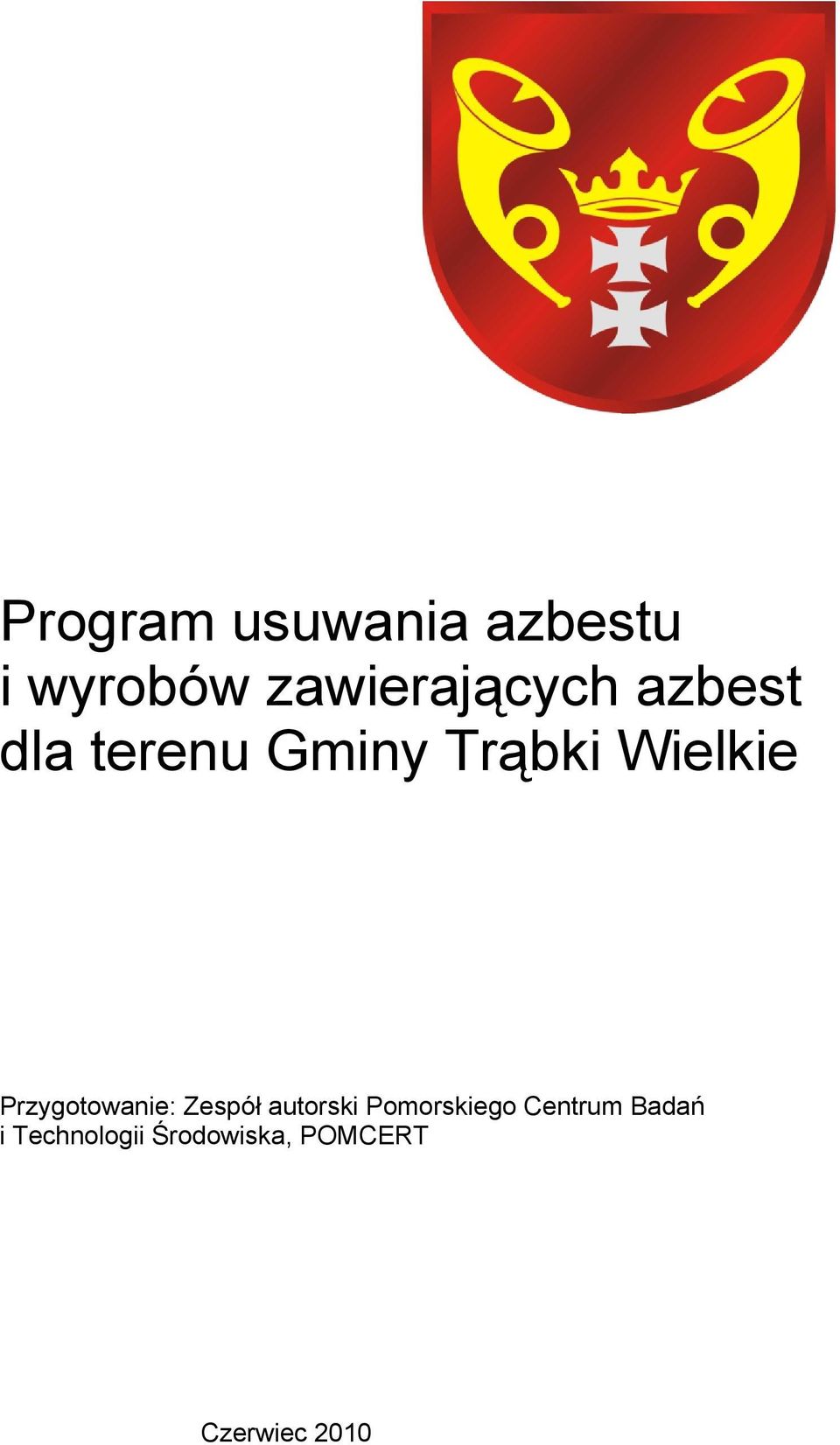 Wielkie Przygotowanie: Zespół autorski