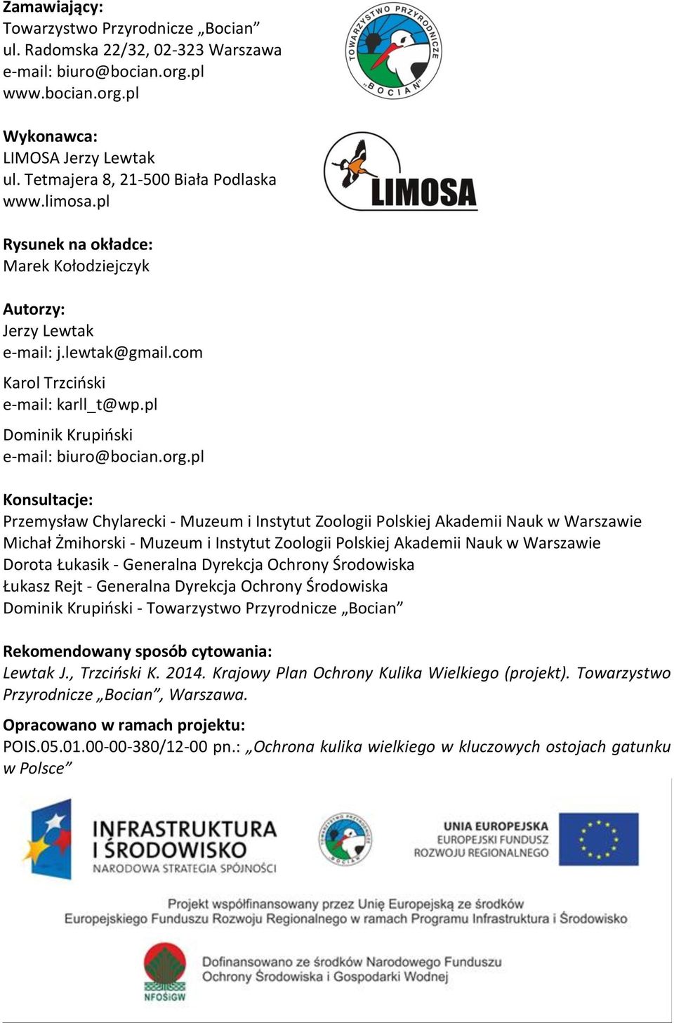 pl Dominik Krupiński e-mail: biuro@bocian.org.