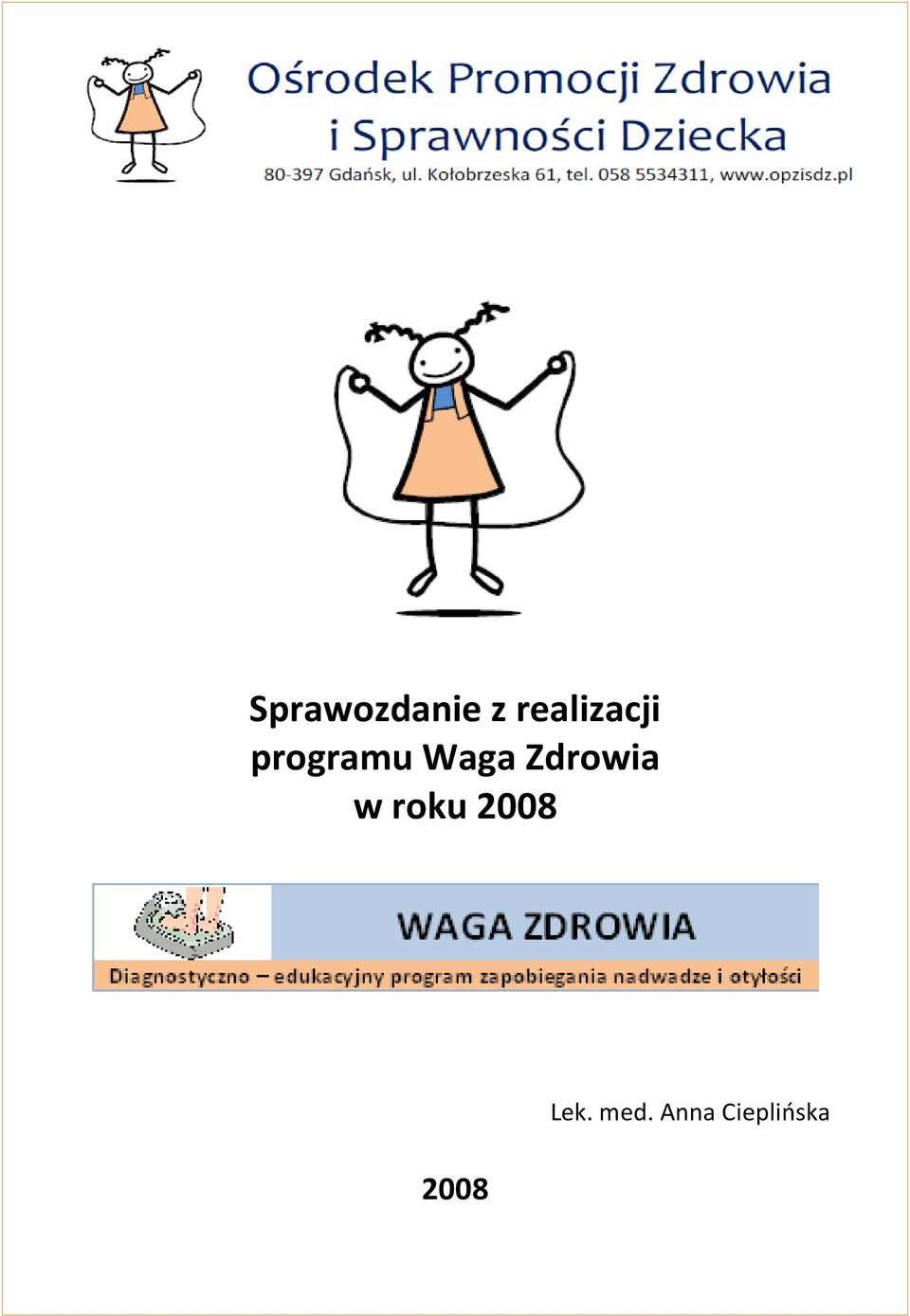 Waga Zdrowia w roku