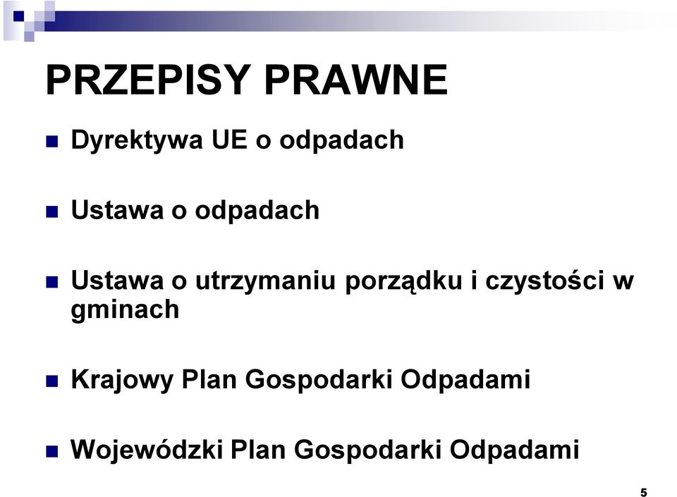 porządku i czystości w gminach Krajowy Plan