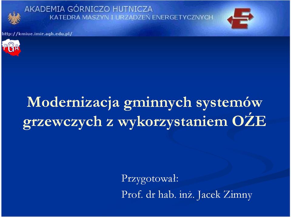 wykorzystaniem OŹE