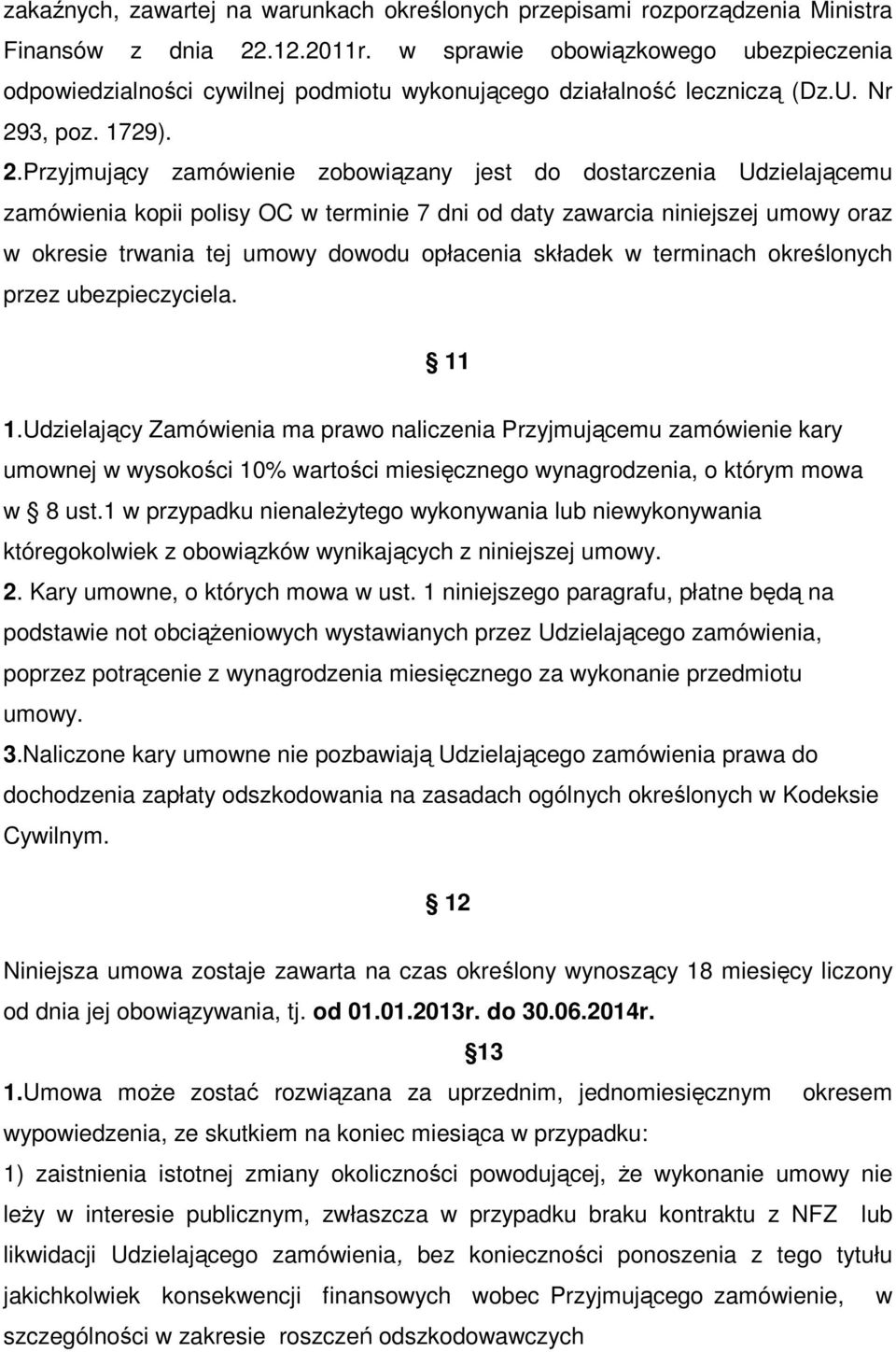 3, poz. 1729). 2.