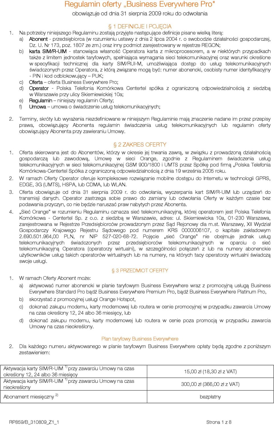 o swobodzie działalności gospodarczej, Dz. U. Nr 173, poz. 1807 ze zm.