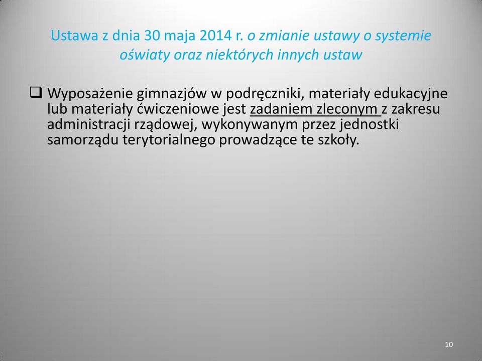 gimnazjów w podręczniki, materiały edukacyjne lub materiały ćwiczeniowe jest
