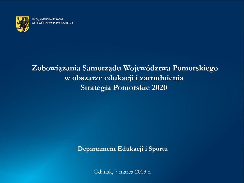 zatrudnienia Strategia Pomorskie 2020