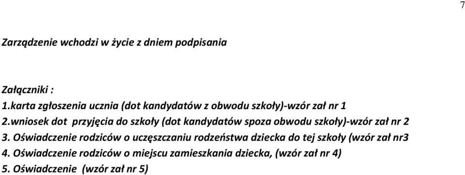 wniosek dot przyjęcia do szkoły (dot kandydatów spoza obwodu szkoły)-wzór zał nr 2 3.
