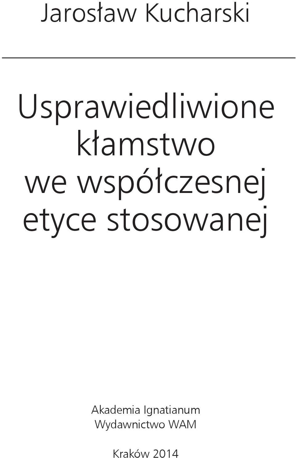 współczesnej etyce stosowanej