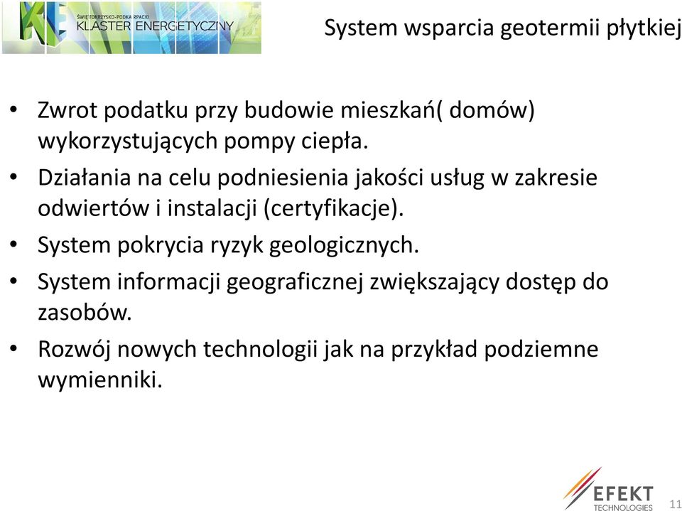 Działania na celu podniesienia jakości usług w zakresie odwiertów i instalacji