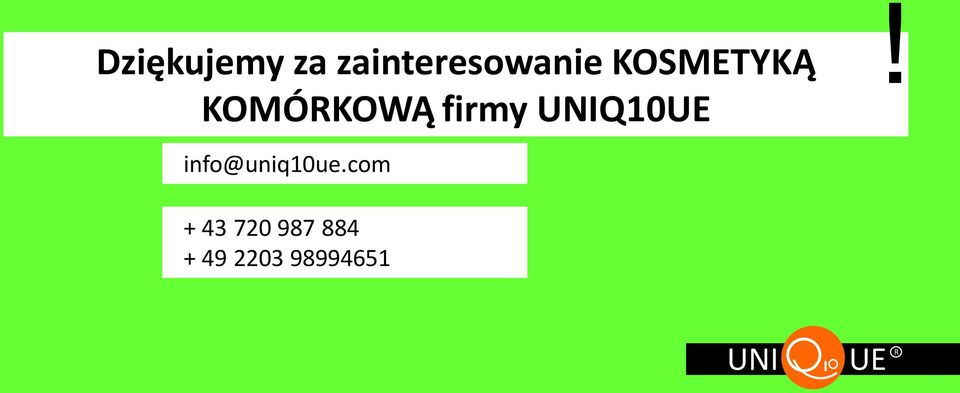 KOMÓRKOWĄ firmy Q10UE!