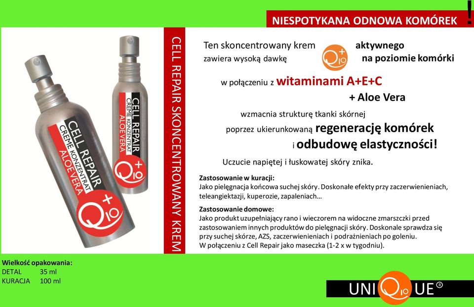 ukierunkowaną regenerację komórek i odbudowę elastyczności! Uczucie napiętej i łuskowatej skóry znika. Zastosowanie w kuracji: Jako pielęgnacja koocowa suchej skóry.