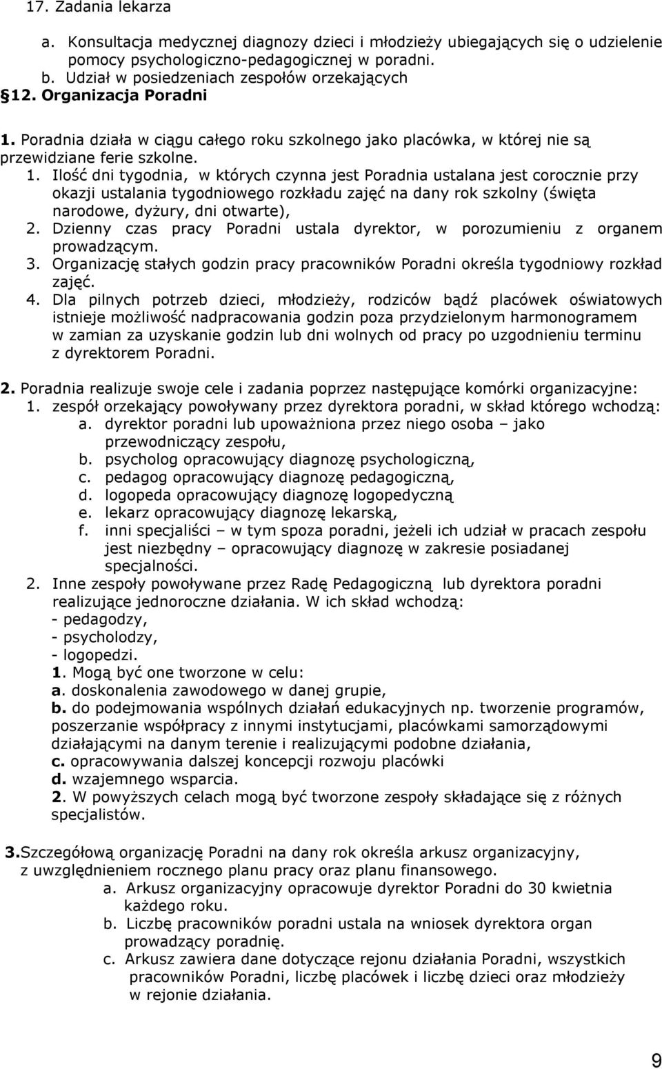 . Organizacja Poradni 1.