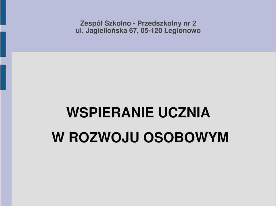 Jagiellońska 67, 05-120