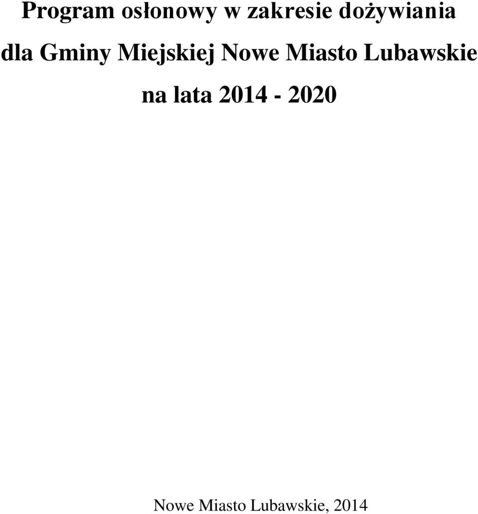 Miejskiej Nowe Miasto