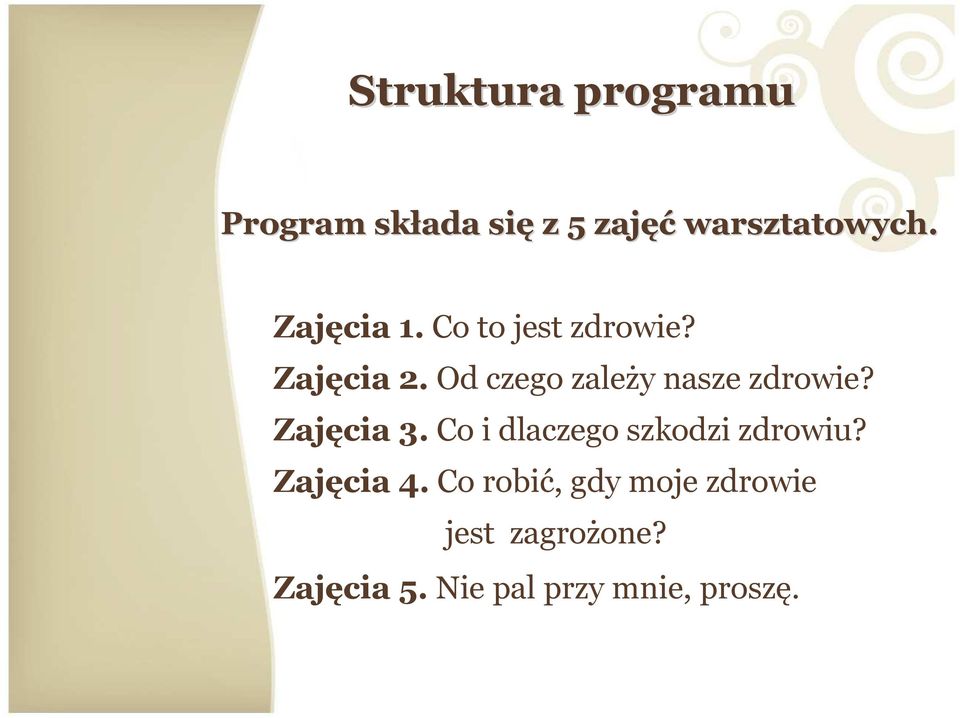 Od czego zależy nasze zdrowie? Zajęcia 3.