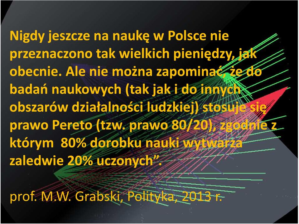 obszarówdziałalnościludzkiej) stosujesię prawopereto(tzw.