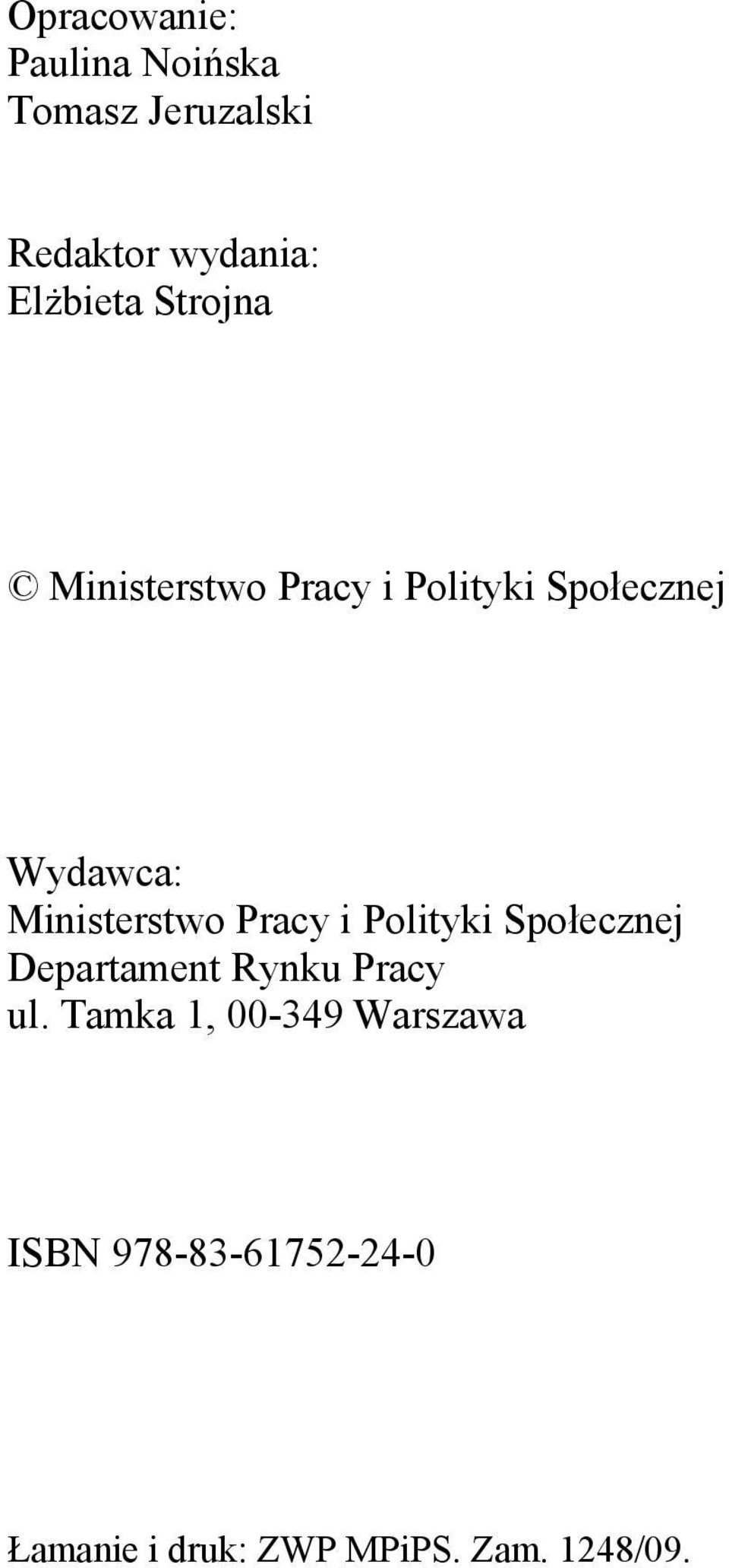 Ministerstwo Pracy i Polityki Społecznej Departament Rynku Pracy ul.