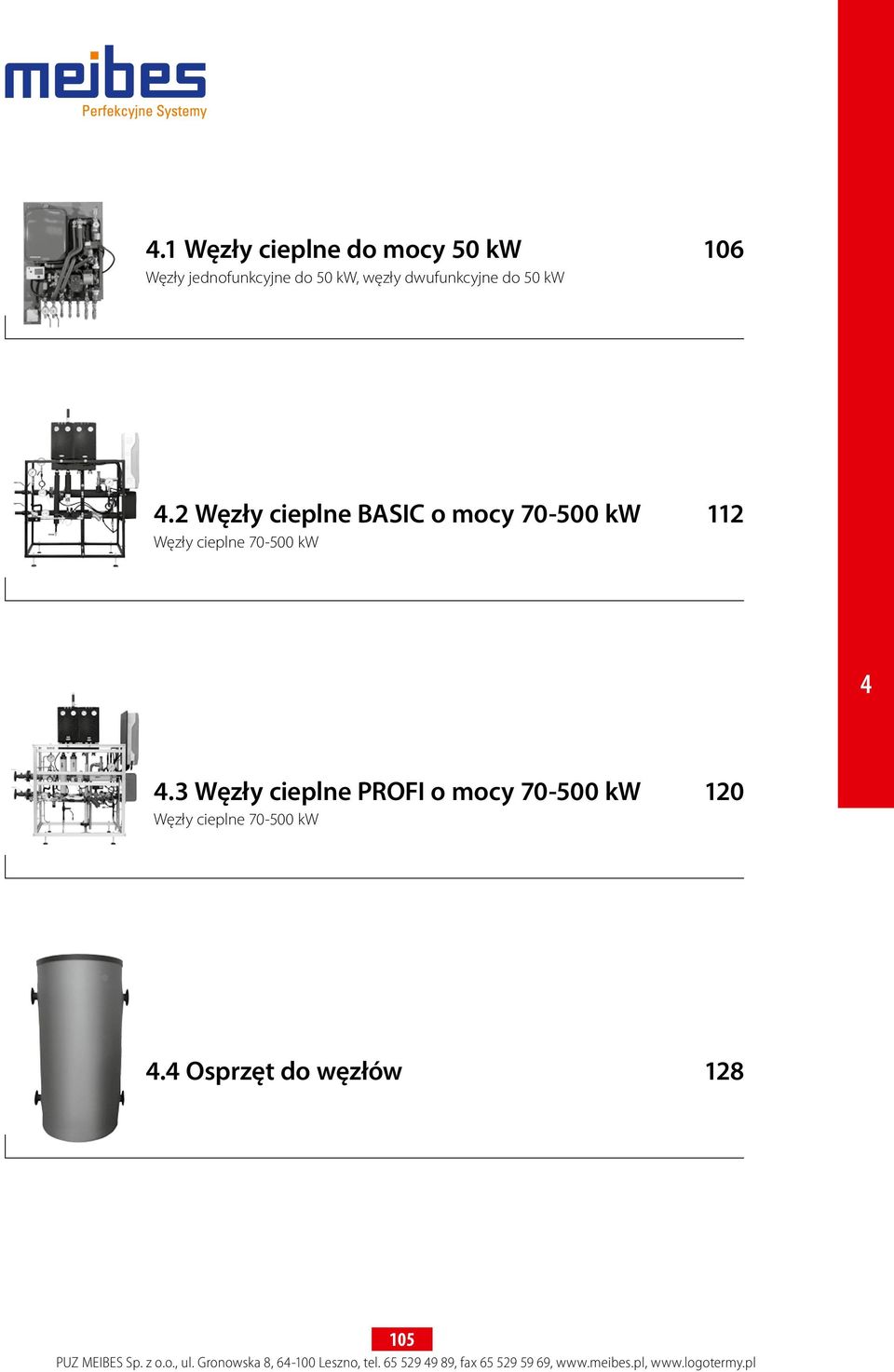 2 Węzły cieplne BASIC o mocy 70-500 kw 112 Węzły cieplne 70-500