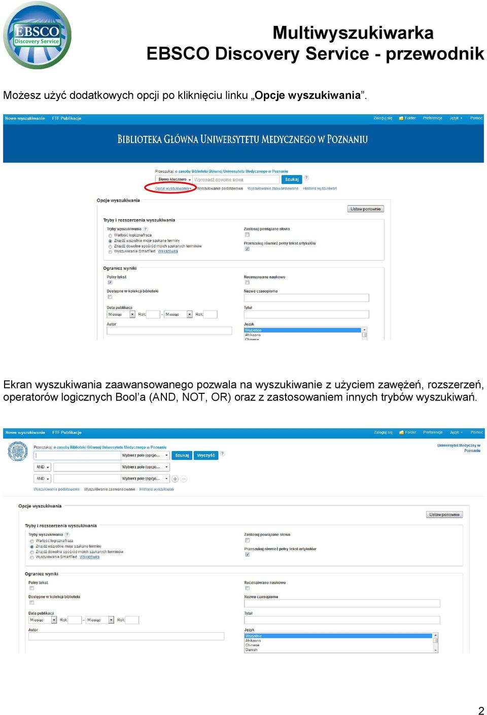 Ekran wyszukiwania zaawansowanego pozwala na wyszukiwanie z