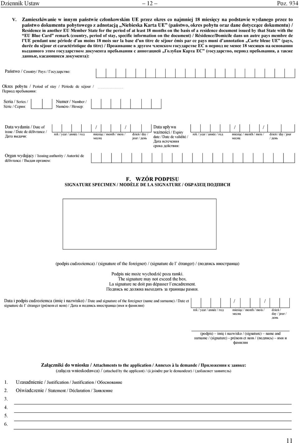 oraz dane dotyczące dokumentu) / Residence in another EU Member State for the period of at least 18 months on the basis of a residence document issued by that State with the EU Blue Card remark