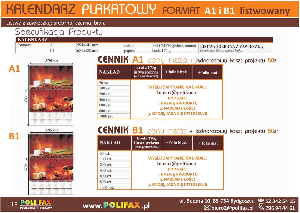 ceny netto + jednorazowy koszt projektu 80z³ B1