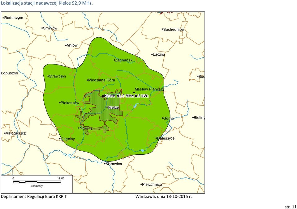 Bodzentyn Masłów Pierwszy Kielce 92.9 MHz;.