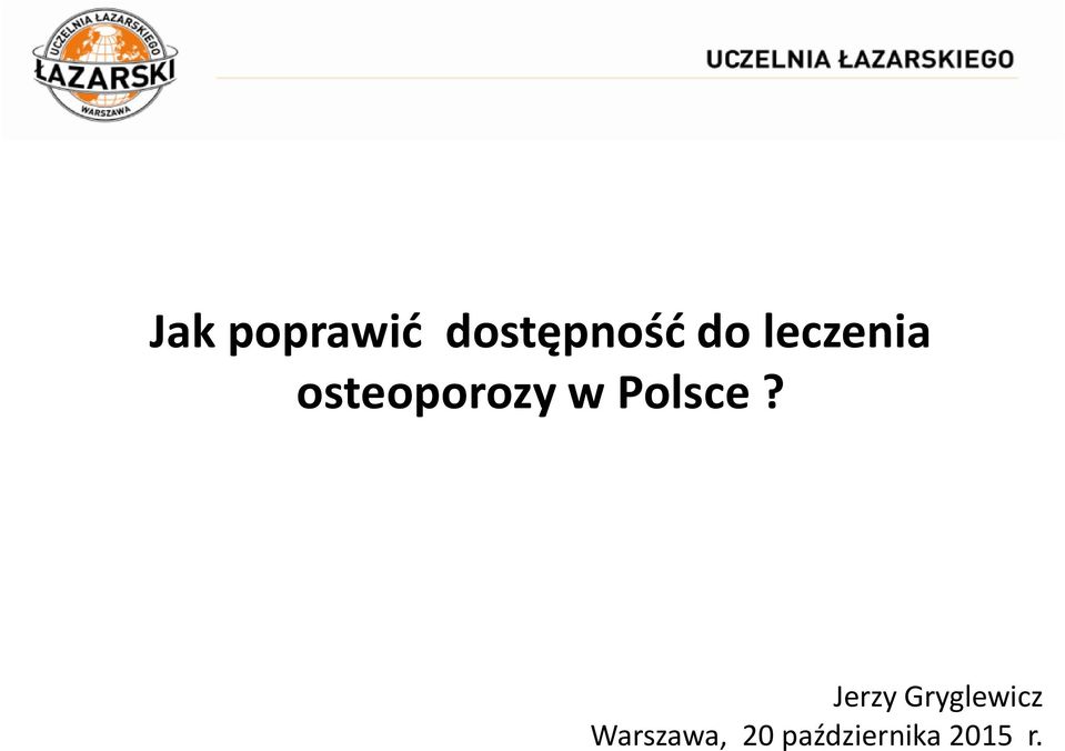 Polsce?