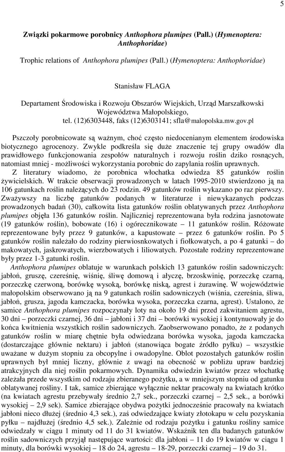 mw.gov.pl Pszczoły porobnicowate są ważnym, choć często niedocenianym elementem środowiska biotycznego agrocenozy.