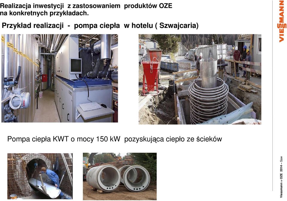 Pompa ciepła KWT o mocy 150