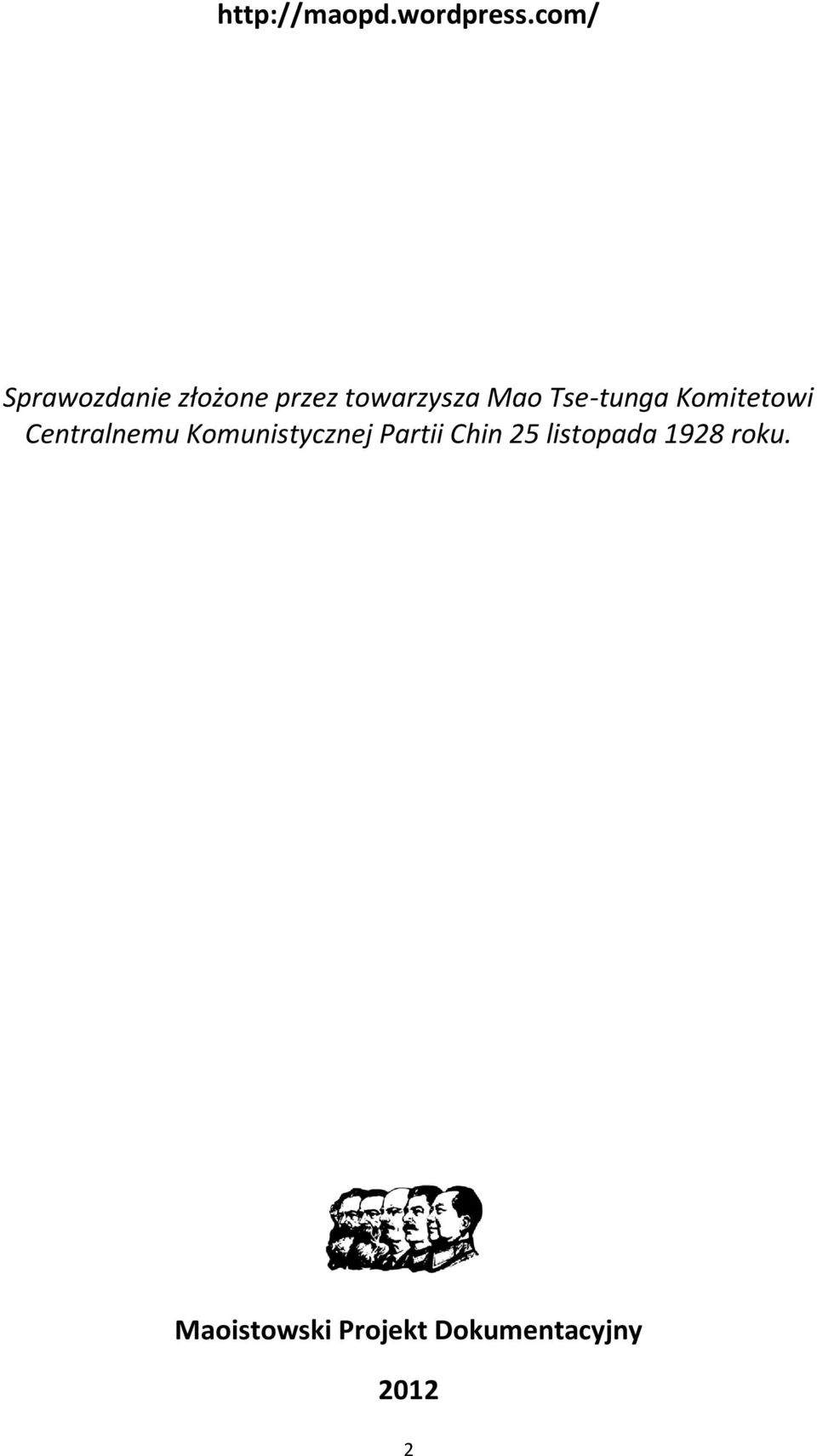 Tse-tunga Komitetowi Centralnemu Komunistycznej