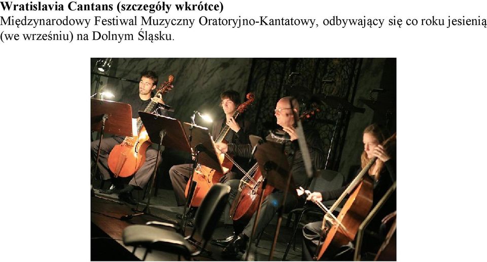 Oratoryjno-Kantatowy, odbywający się co