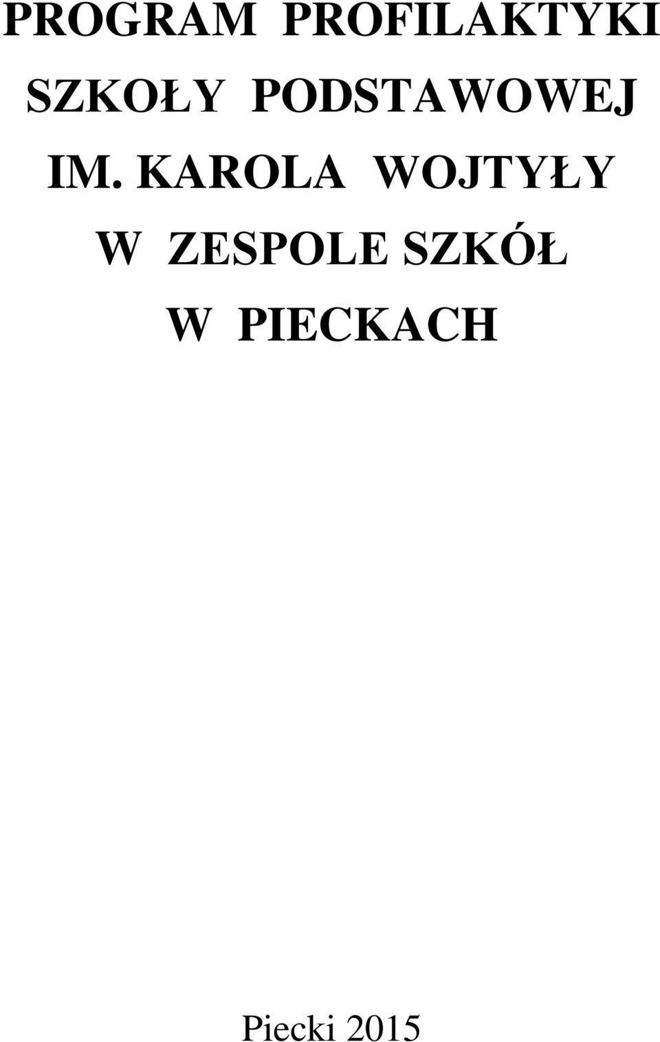 KAROLA WOJTYŁY W ZESPOLE