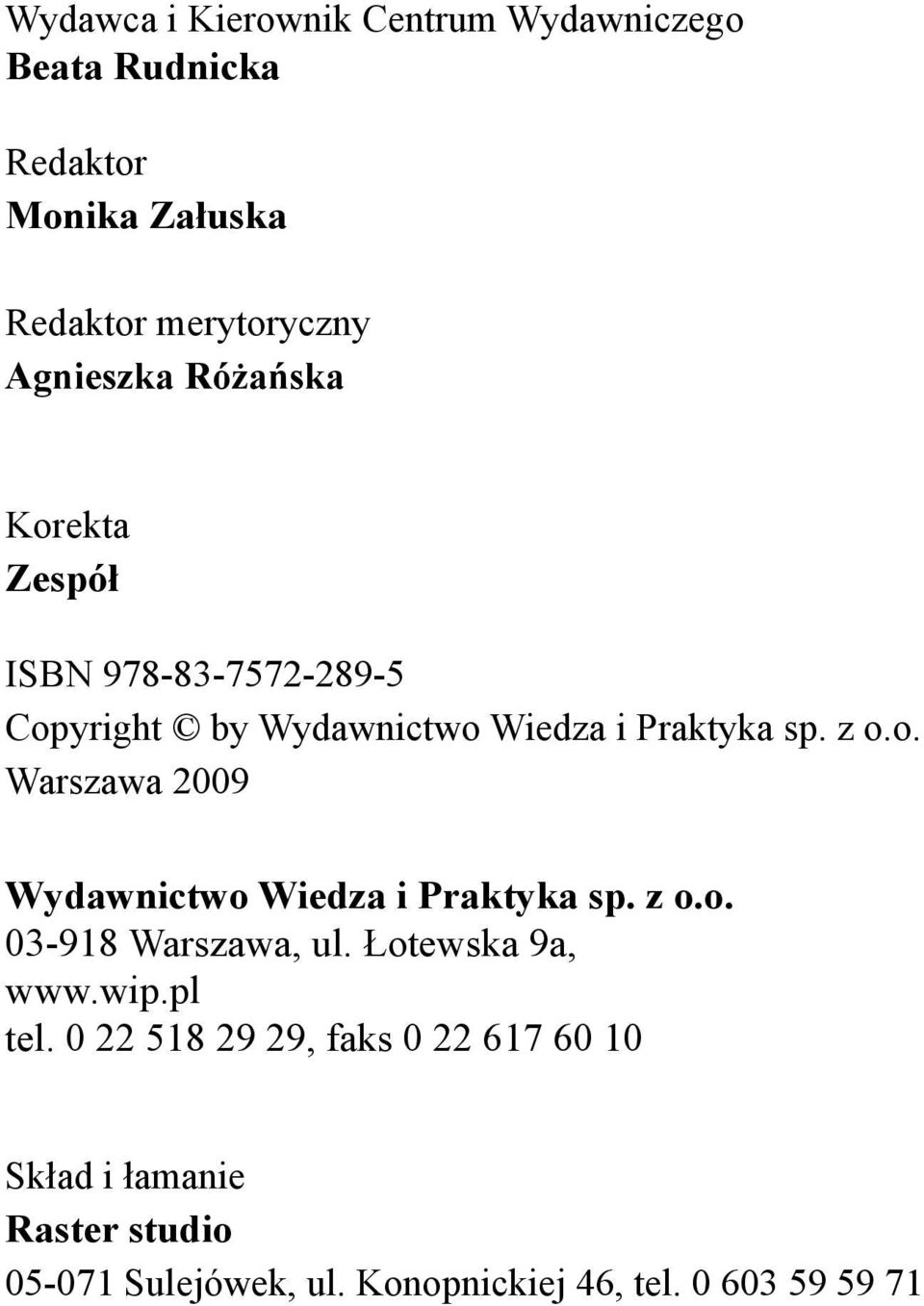 z o.o. 03-918 Warszawa, ul. Łotewska 9a, www.wip.pl tel.