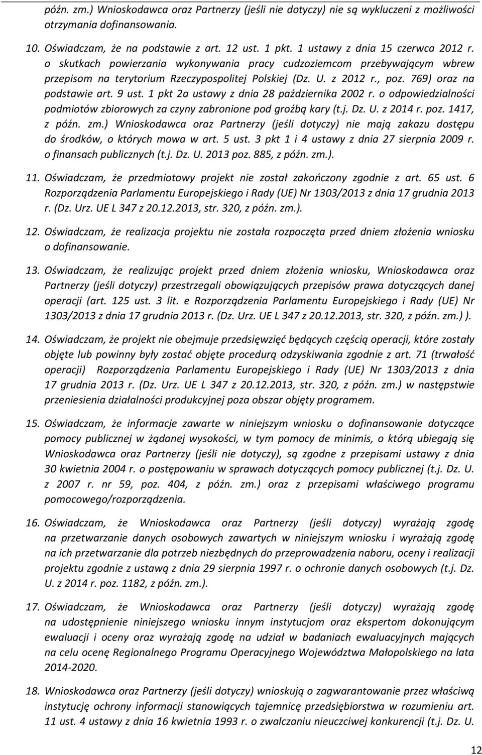 pkt 2a ustawy z dnia 28 października 2002 r. o odpowiedzialności podmiotów zbiorowych za czyny zabronione pod groźbą kary (t.j. Dz. U. z 204 r. poz. 47, z późn. zm.