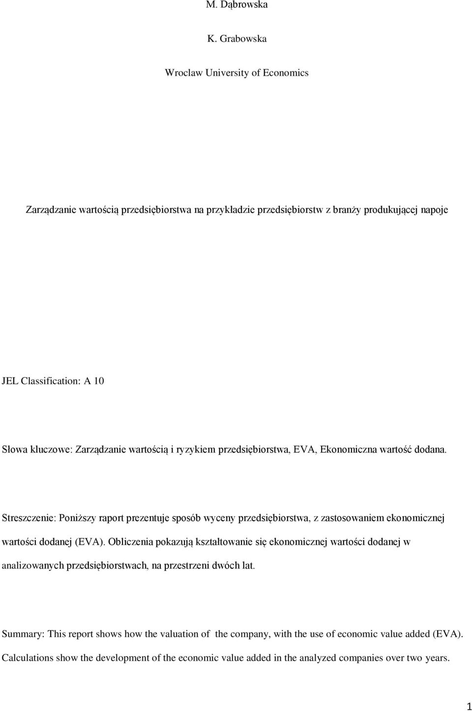 Zarządzanie wartością i ryzykiem przedsiębiorstwa, EVA, Ekonomiczna wartość dodana.