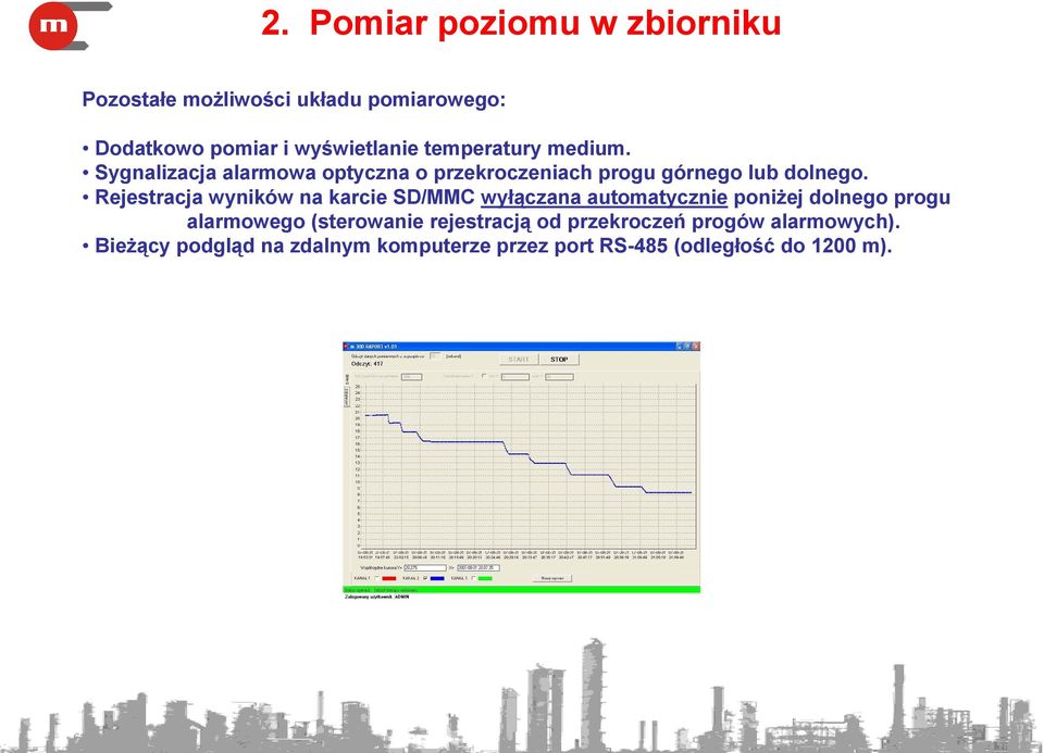 Rejestracja wyników na karcie SD/MMC wyłączana automatycznie poniżej dolnego progu alarmowego (sterowanie