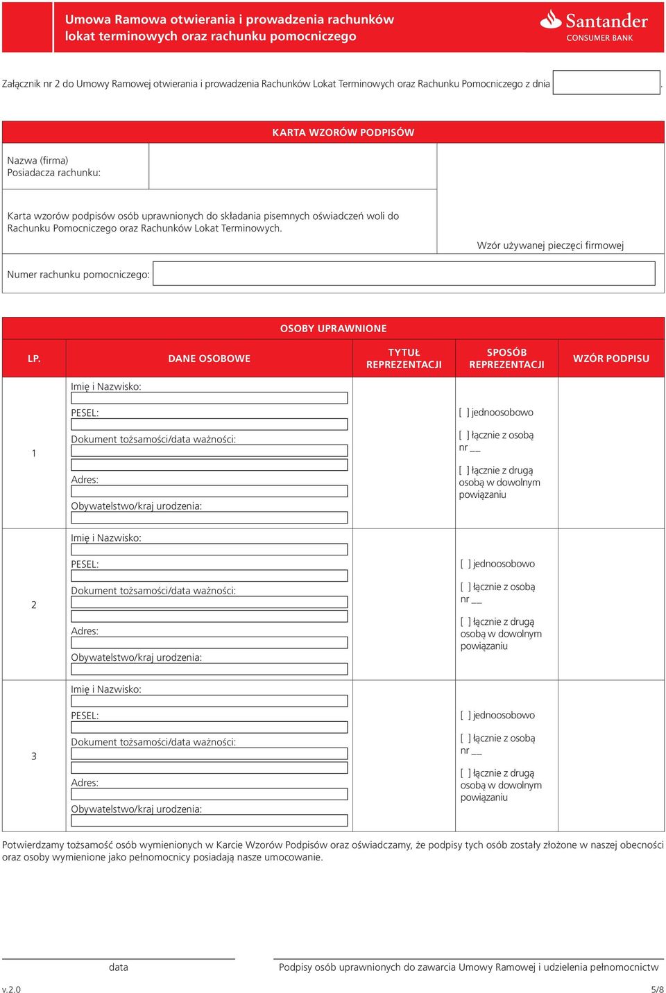 Wzór używanej pieczęci firmowej Numer rachunku pomocniczego: OSOBY UPRAWNIONE LP.