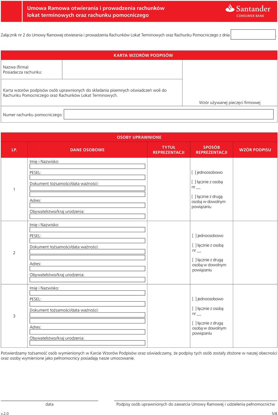 Wzór używanej pieczęci firmowej Numer rachunku pomocniczego: OSOBY UPRAWNIONE LP.