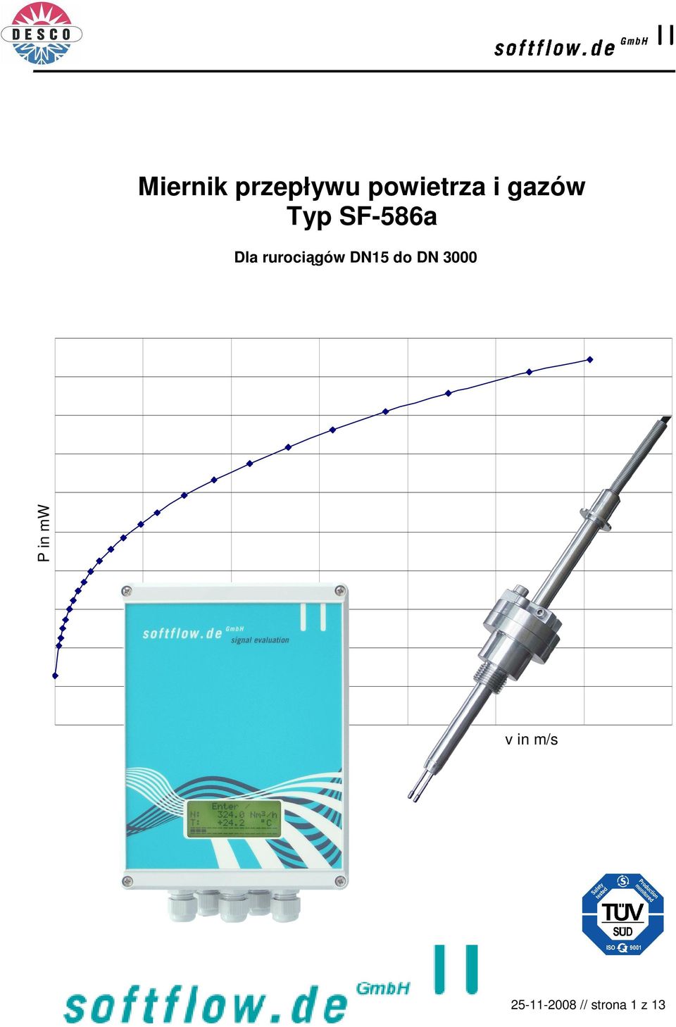 rurociągów DN15 do DN 3000 v