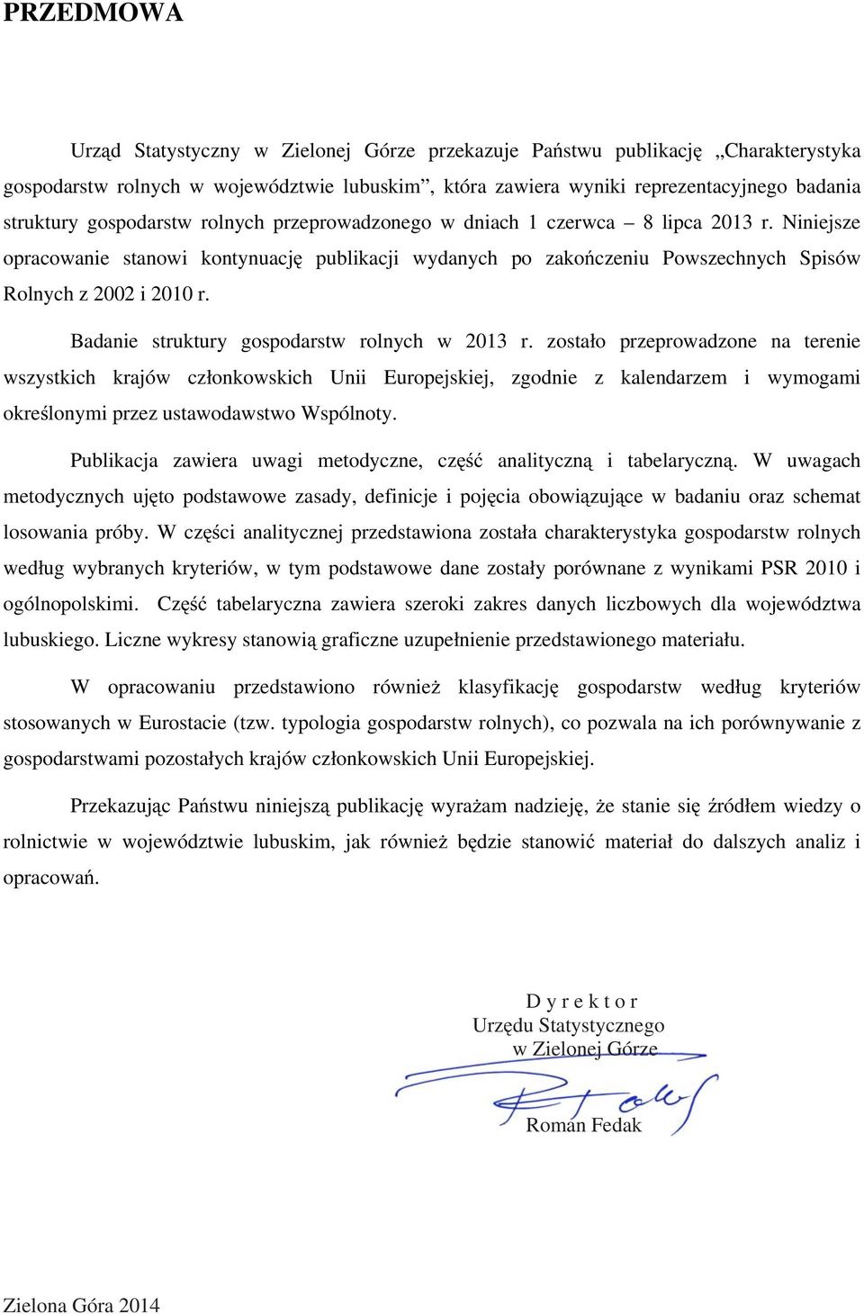Badanie struktury gospodarstw rolnych w 2013 r.