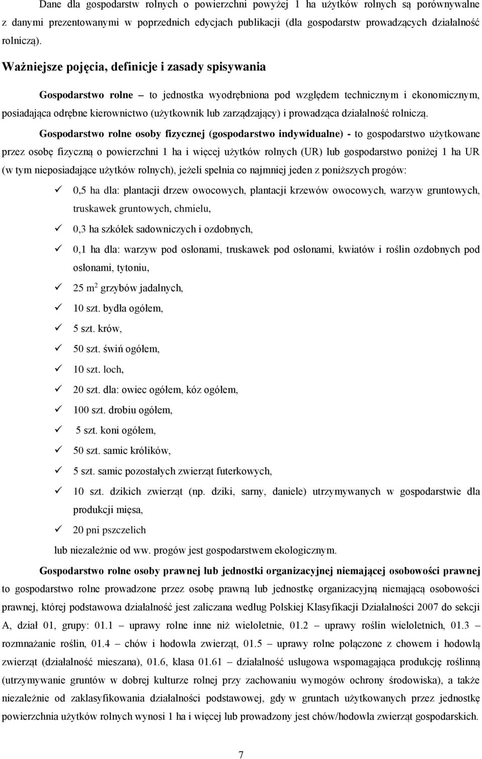 i prowadząca działalność rolniczą.