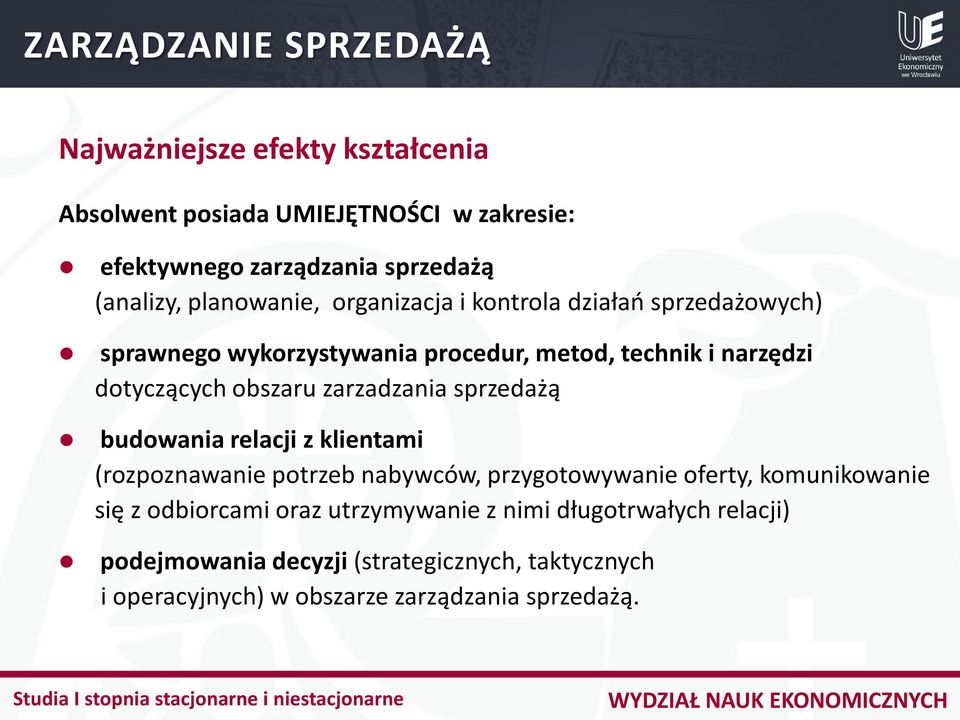 zarzadzania sprzedażą budowania relacji z klientami (rozpoznawanie potrzeb nabywców, przygotowywanie oferty, komunikowanie się z