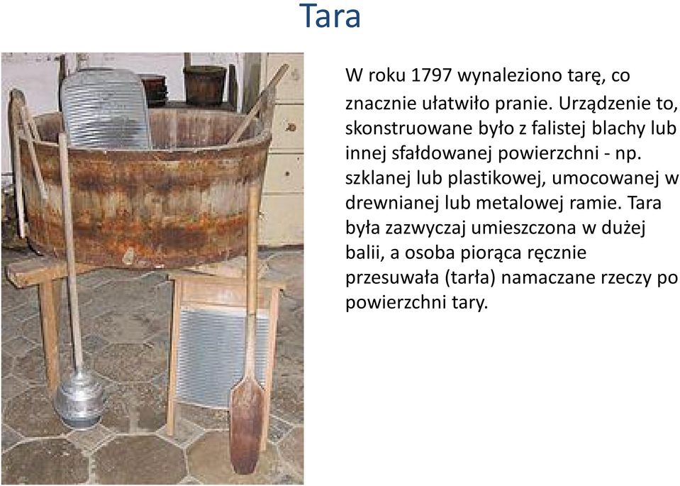 np. szklanej lub plastikowej, umocowanej w drewnianej lub metalowej ramie.